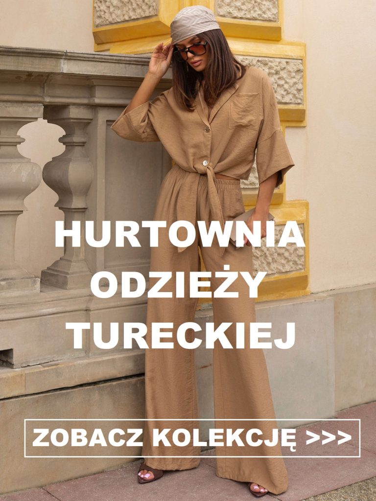 Hurtownia odzieży tureckiej Factoryprice.eu – jakie rodzaje ubrań z Turcji oferuje