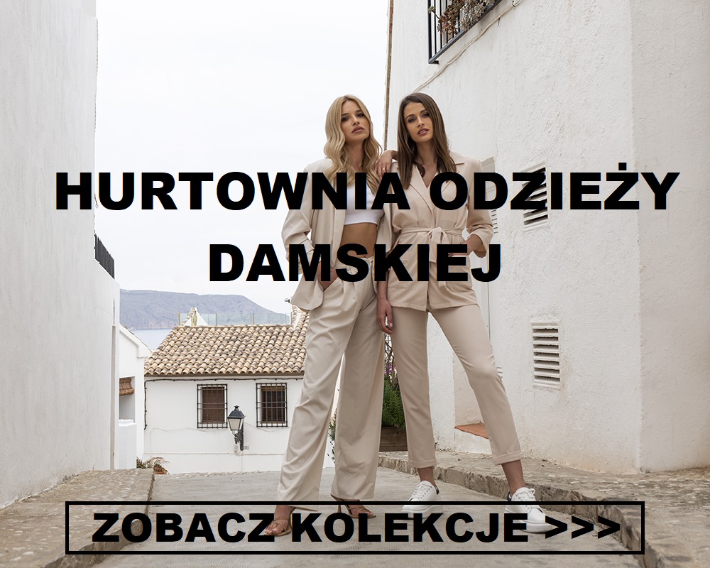 Największa hurtownia odzieży damskiej Największa hurtownia odzieży damskiej