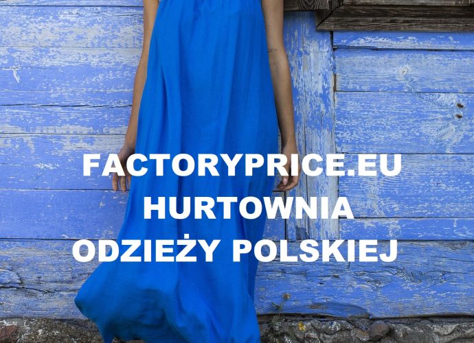 Factoryprice hurtownia odzieży polskiej
